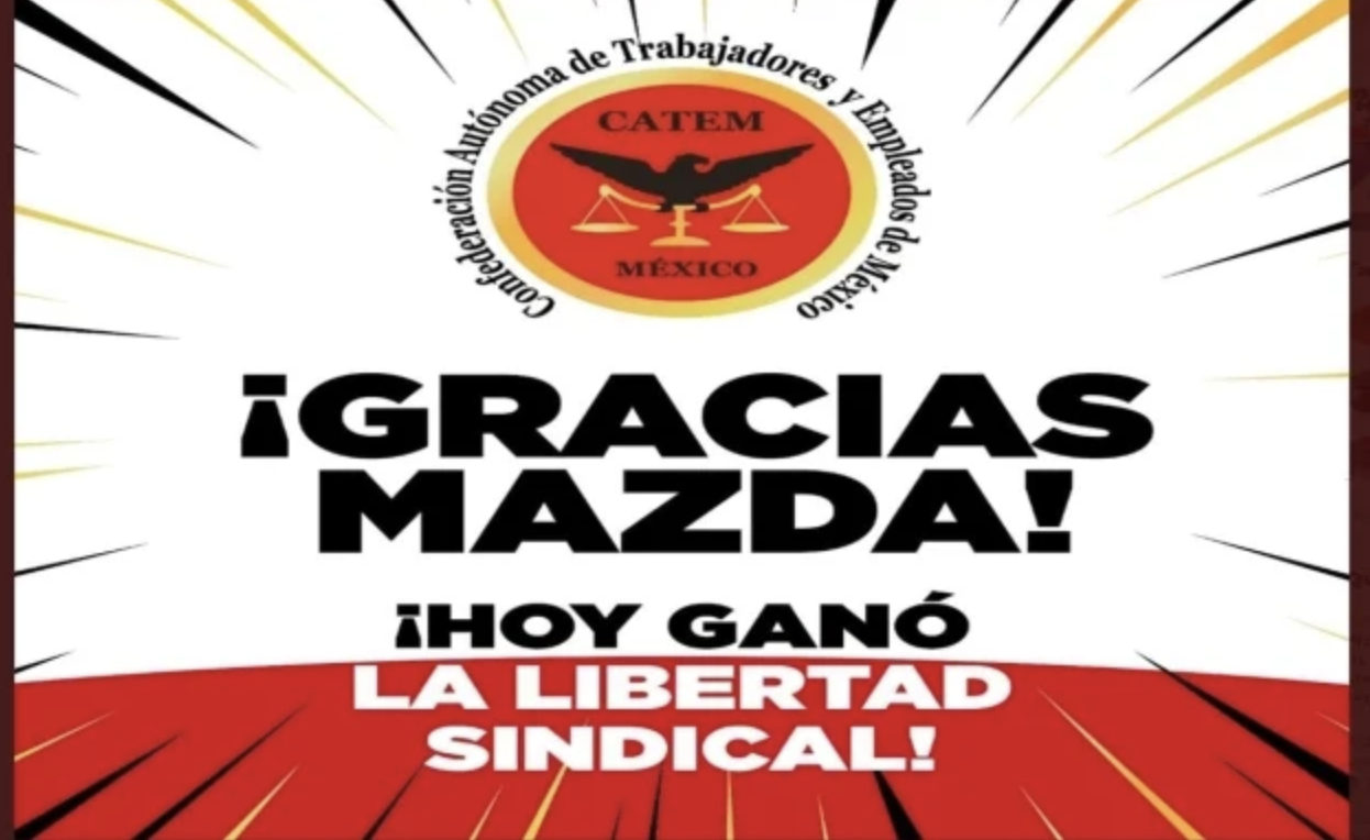 CATEM gana contrato colectivo de trabajo en Mazda Guanajuato